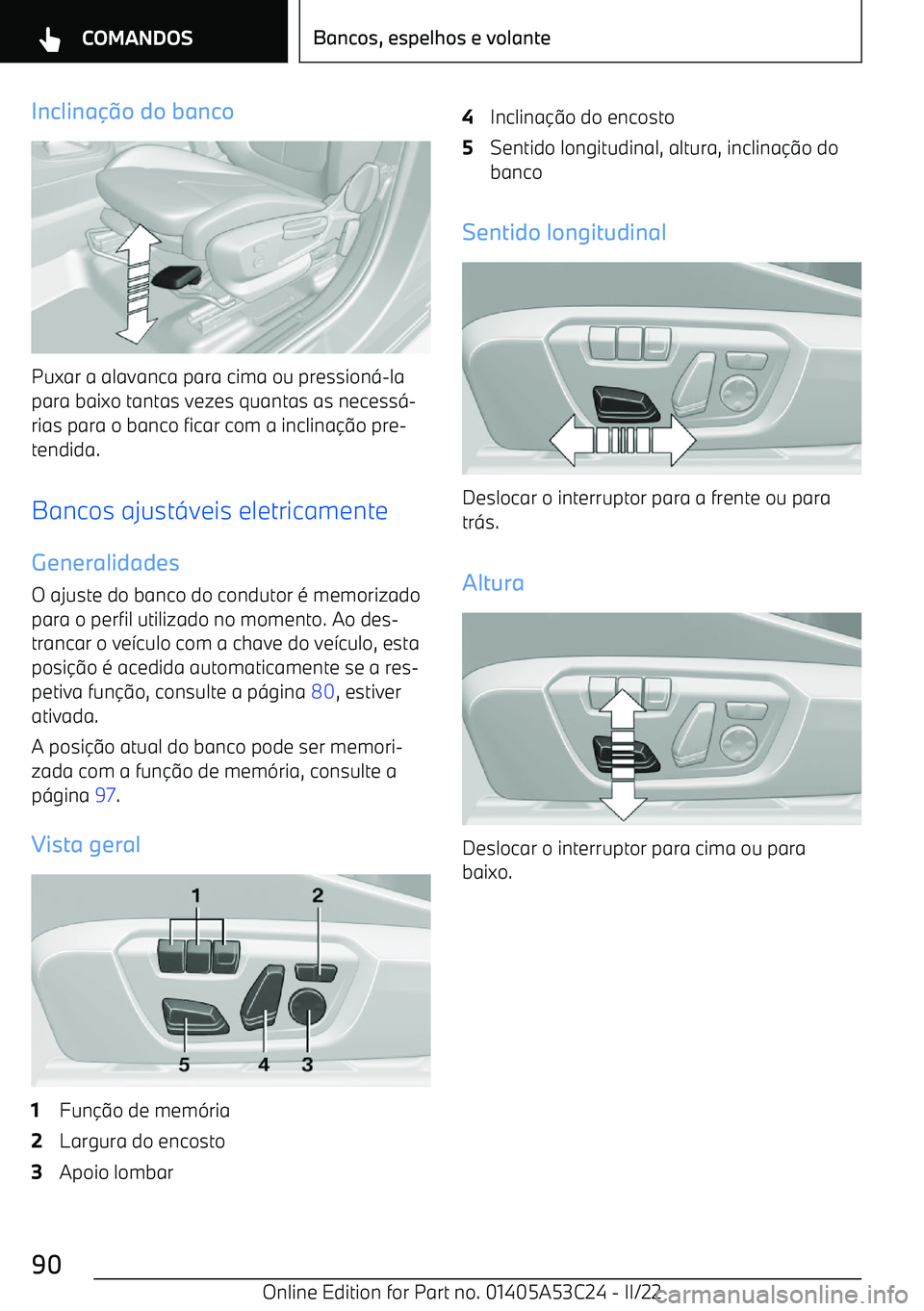 BMW X1 2022 Manual do condutor (in Portuguese) Inclina BMW X1 2022 Manual do condutor (in Portuguese) Inclina