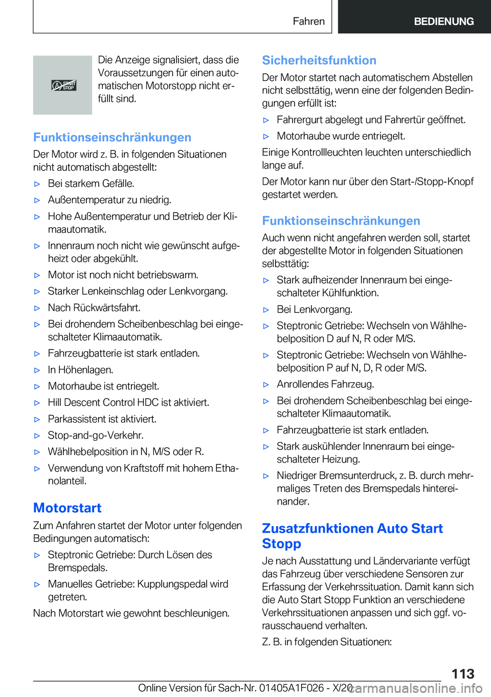 BMW X1 2021  Betriebsanleitungen (in German) �D�i�e��A�n�z�e�i�g�e��s�i�g�n�a�l�i�s�i�e�r�t�,��d�a�s�s��d�i�e
�V�o�r�a�u�s�s�e�t�z�u�n�g�e�n��f�