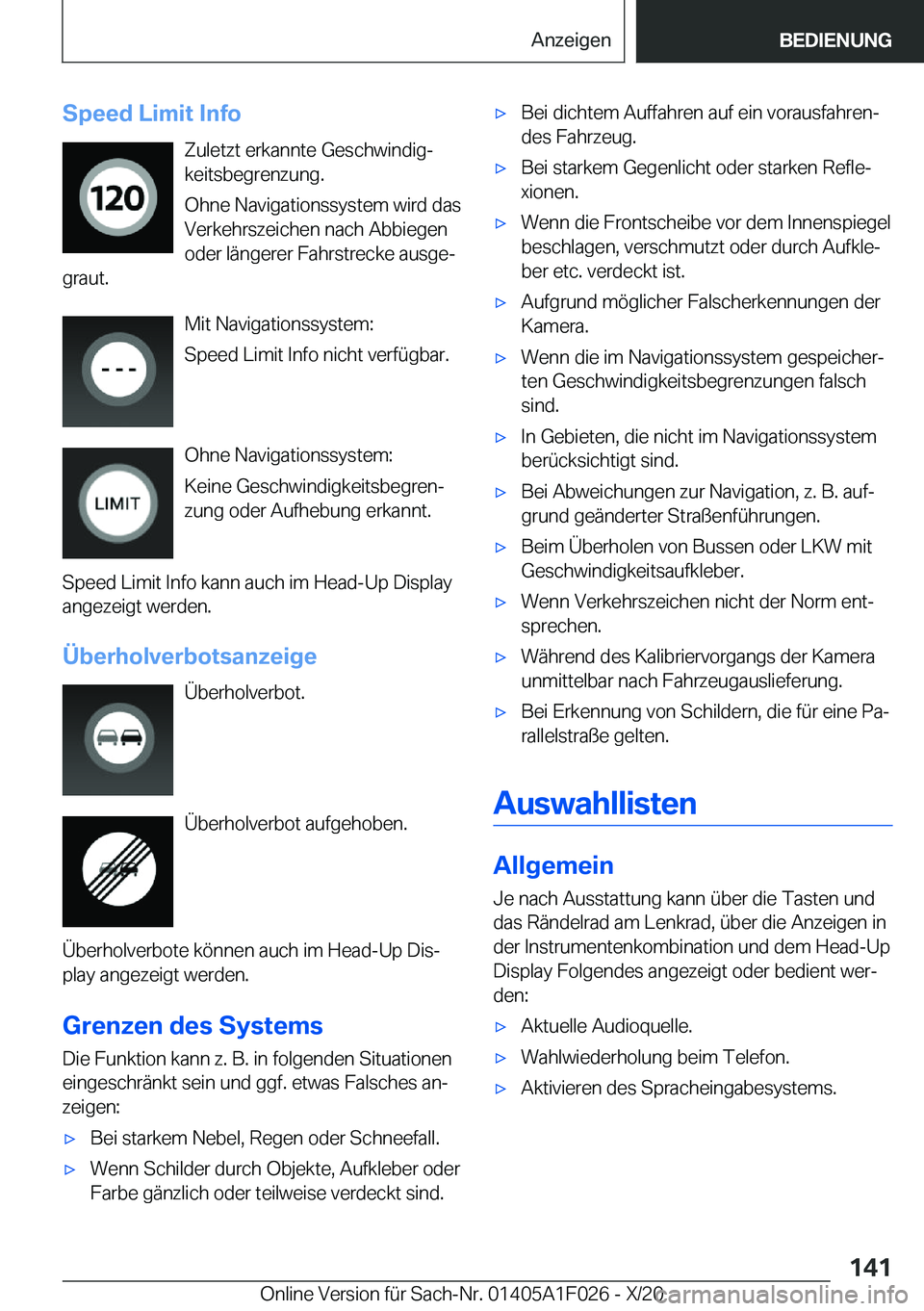 BMW X1 2021  Betriebsanleitungen (in German) �S�p�e�e�d��L�i�m�i�t��I�n�f�o�Z�u�l�e�t�z�t��e�r�k�a�n�n�t�e��G�e�s�c�h�w�i�n�d�i�gj
�k�e�i�t�s�b�e�g�r�e�n�z�u�n�g�.
�O�h�n�e��N�a�v�i�g�a�t�i�o�n�s�s�y�s�t�e�m��w�i�r�d��d�a�s
�V�e�r�k�e�h�