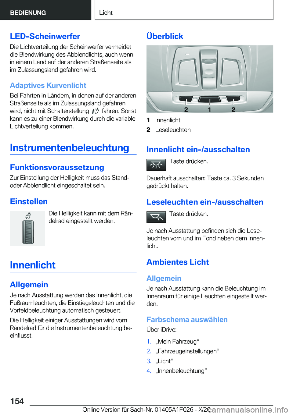 BMW X1 2021  Betriebsanleitungen (in German) �L�E�D�-�S�c�h�e�i�n�w�e�r�f�e�r�D�i�e��L�i�c�h�t�v�e�r�t�e�i�l�u�n�g��d�e�r��S�c�h�e�i�n�w�e�r�f�e�r��v�e�r�m�e�i�d�e�t
�d�i�e��B�l�e�n�d�w�i�r�k�u�n�g��d�e�s��A�b�b�l�e�n�d�l�i�c�h�t�s�,��a�