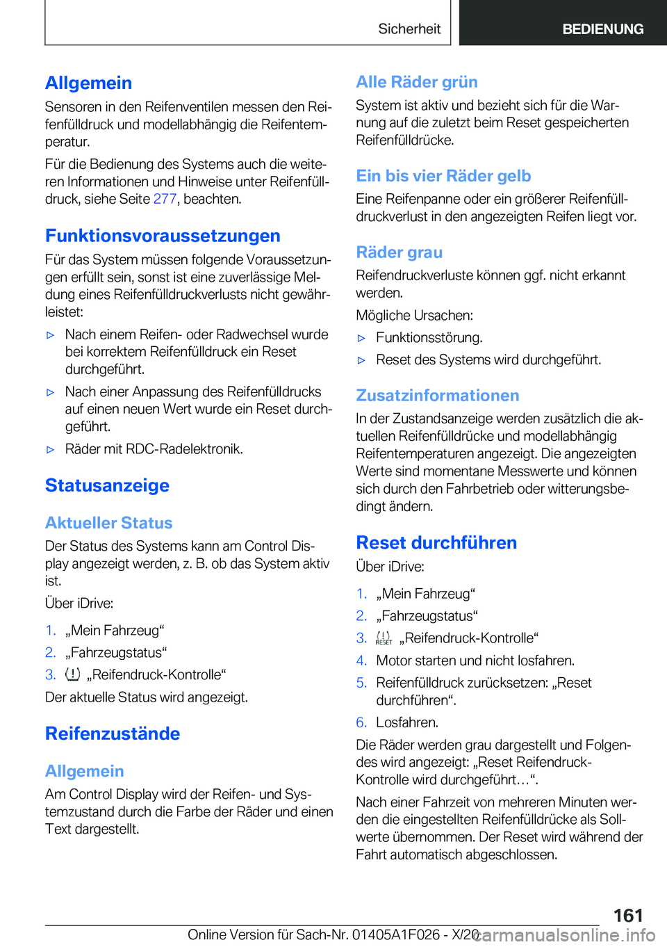 BMW X1 2021  Betriebsanleitungen (in German) �A�l�l�g�e�m�e�i�n
�S�e�n�s�o�r�e�n��i�n��d�e�n��R�e�i�f�e�n�v�e�n�t�i�l�e�n��m�e�s�s�e�n��d�e�n��R�e�ij �f�e�n�f�