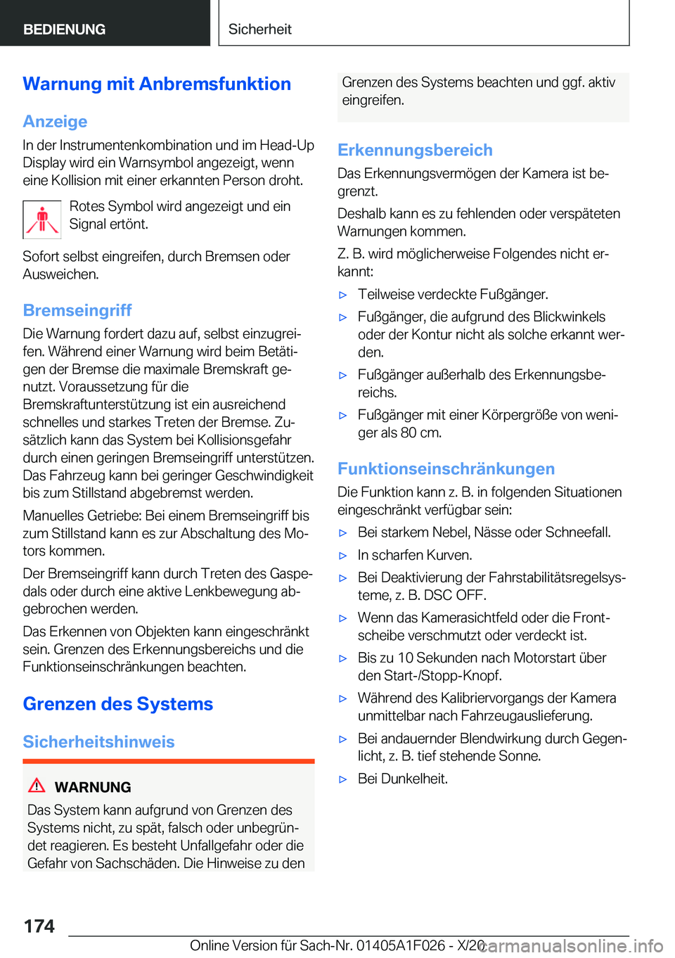 BMW X1 2021  Betriebsanleitungen (in German) �W�a�r�n�u�n�g��m�i�t��A�n�b�r�e�m�s�f�u�n�k�t�i�o�n
�A�n�z�e�i�g�e
�I�n��d�e�r��I�n�s�t�r�u�m�e�n�t�e�n�k�o�m�b�i�n�a�t�i�o�n��u�n�d��i�m��H�e�a�d�-�U�p �D�i�s�p�l�a�y��w�i�r�d��e�i�n��W�a�