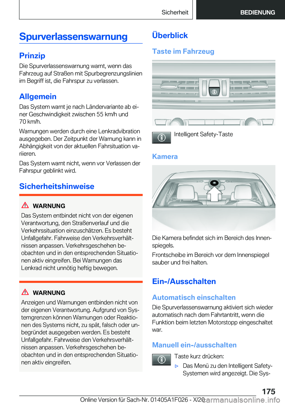 BMW X1 2021  Betriebsanleitungen (in German) �S�p�u�r�v�e�r�l�a�s�s�e�n�s�w�a�r�n�u�n�g
�P�r�i�n�z�i�p
�D�i�e��S�p�u�r�v�e�r�l�a�s�s�e�n�s�w�a�r�n�u�n�g��w�a�r�n�t�,��w�e�n�n��d�a�s �F�a�h�r�z�e�u�g��a�u�f��S�t�r�a�