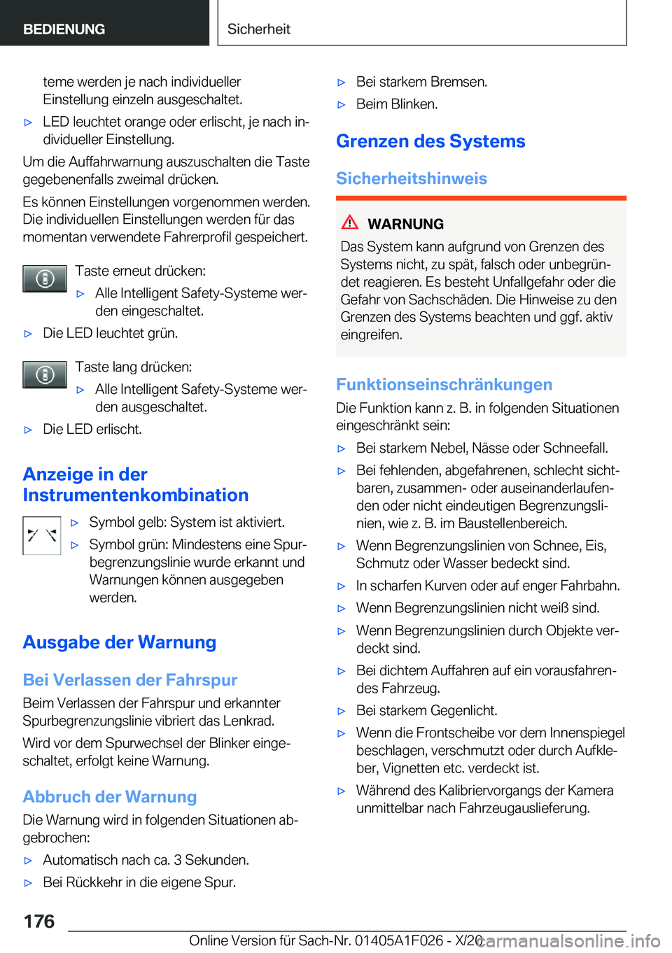 BMW X1 2021  Betriebsanleitungen (in German) �t�e�m�e��w�e�r�d�e�n��j�e��n�a�c�h��i�n�d�i�v�i�d�u�e�l�l�e�r
�E�i�n�s�t�e�l�l�u�n�g��e�i�n�z�e�l�n��a�u�s�g�e�s�c�h�a�l�t�e�t�.x�L�E�D��l�e�u�c�h�t�e�t��o�r�a�n�g�e��o�d�e�r��e�r�l�i�s�c�