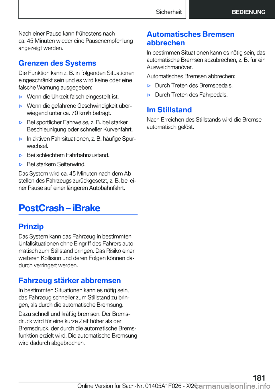 BMW X1 2021  Betriebsanleitungen (in German) �N�a�c�h��e�i�n�e�r��P�a�u�s�e��k�a�n�n��f�r�