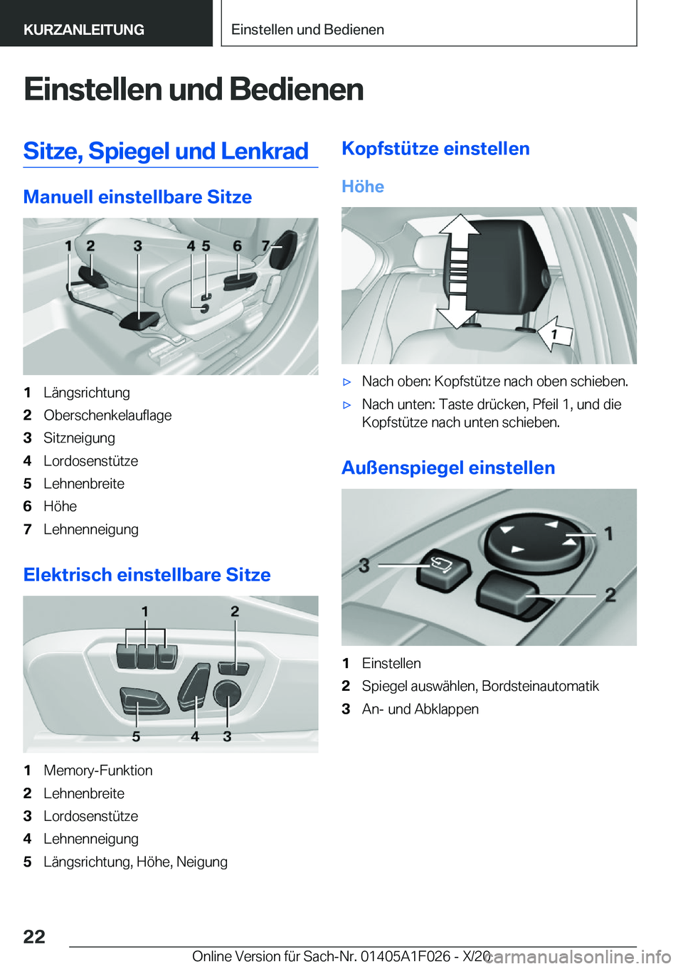 BMW X1 2021  Betriebsanleitungen (in German) �E�i�n�s�t�e�l�l�e�n��u�n�d��B�e�d�i�e�n�e�n�S�i�t�z�e�,��S�p�i�e�g�e�l��u�n�d��L�e�n�k�r�a�d
�M�a�n�u�e�l�l��e�i�n�s�t�e�l�l�b�a�r�e��S�i�t�z�e
�1�L�
