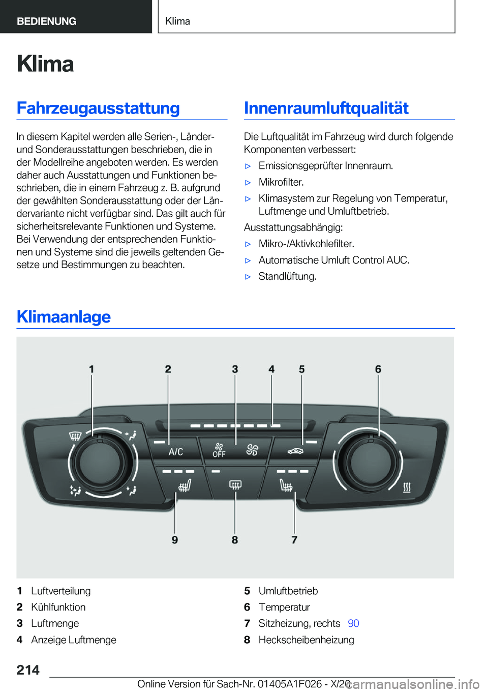 BMW X1 2021  Betriebsanleitungen (in German) �K�l�i�m�a�F�a�h�r�z�e�u�g�a�u�s�s�t�a�t�t�u�n�g
�I�n��d�i�e�s�e�m��K�a�p�i�t�e�l��w�e�r�d�e�n��a�l�l�e��S�e�r�i�e�n�-�,��L�