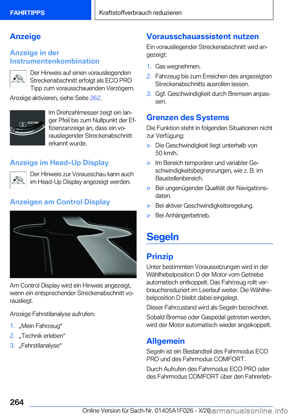 BMW X1 2021  Betriebsanleitungen (in German) �A�n�z�e�i�g�e
�A�n�z�e�i�g�e��i�n��d�e�r
�I�n�s�t�r�u�m�e�n�t�e�n�k�o�m�b�i�n�a�t�i�o�n
�D�e�r��H�i�n�w�e�i�s��a�u�f��e�i�n�e�n��v�o�r�a�u�s�l�i�e�g�e�n�d�e�n
�S�t�r�e�c�k�e�n�a�b�s�c�h�n�i�t�t