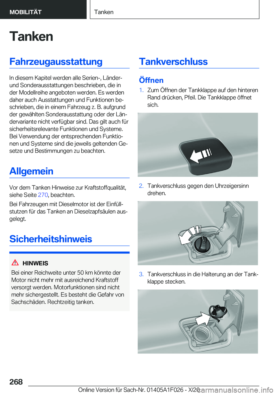 BMW X1 2021  Betriebsanleitungen (in German) �T�a�n�k�e�n�F�a�h�r�z�e�u�g�a�u�s�s�t�a�t�t�u�n�g
�I�n��d�i�e�s�e�m��K�a�p�i�t�e�l��w�e�r�d�e�n��a�l�l�e��S�e�r�i�e�n�-�,��L�