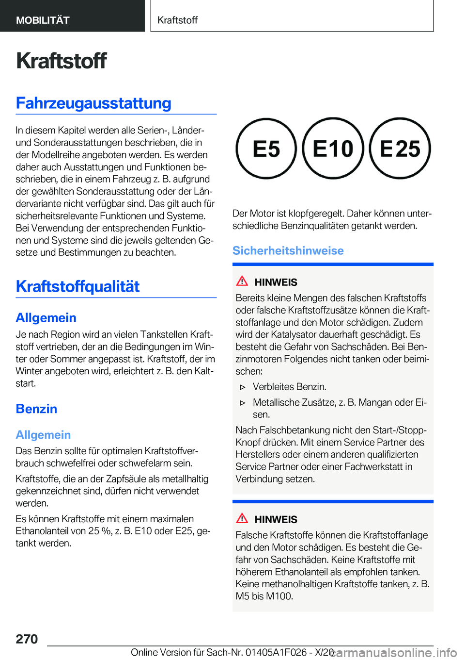 BMW X1 2021  Betriebsanleitungen (in German) �K�r�a�f�t�s�t�o�f�f�F�a�h�r�z�e�u�g�a�u�s�s�t�a�t�t�u�n�g
�I�n��d�i�e�s�e�m��K�a�p�i�t�e�l��w�e�r�d�e�n��a�l�l�e��S�e�r�i�e�n�-�,��L�