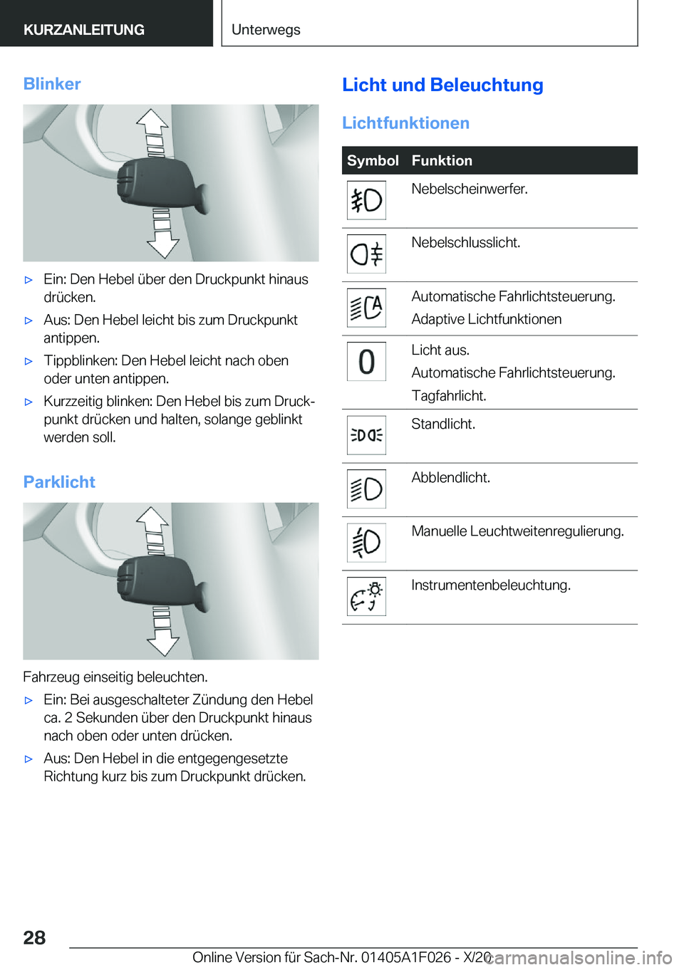 BMW X1 2021  Betriebsanleitungen (in German) �B�l�i�n�k�e�rx�E�i�n�:��D�e�n��H�e�b�e�l��