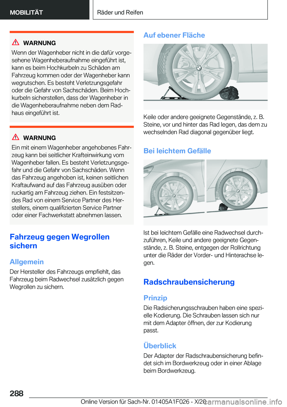 BMW X1 2021  Betriebsanleitungen (in German) �W�A�R�N�U�N�G
�W�e�n�n��d�e�r��W�a�g�e�n�h�e�b�e�r��n�i�c�h�t��i�n��d�i�e��d�a�f�