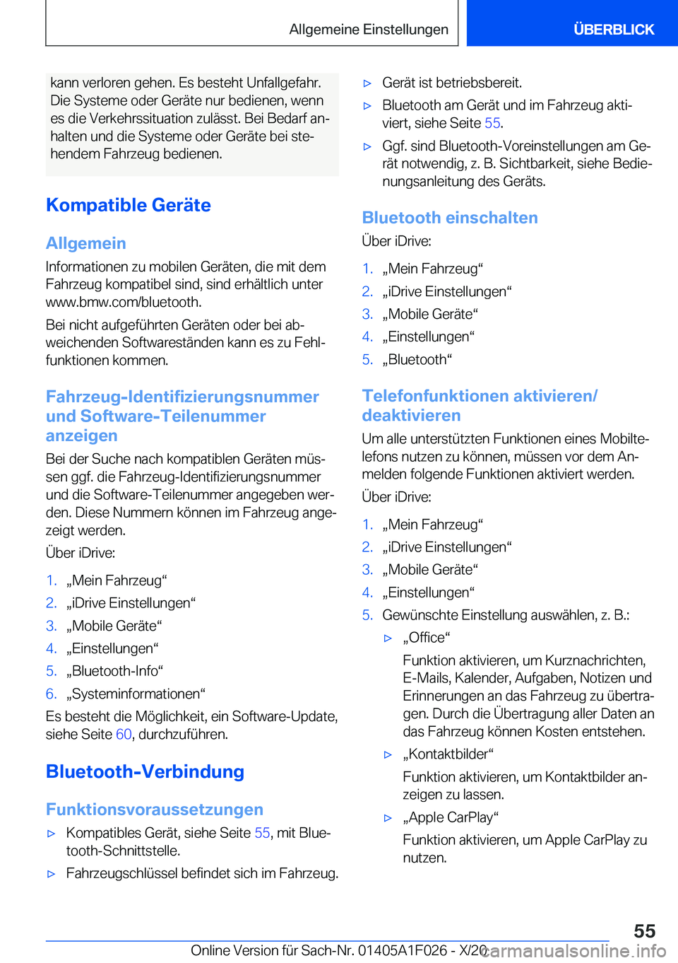 BMW X1 2021  Betriebsanleitungen (in German) �k�a�n�n��v�e�r�l�o�r�e�n��g�e�h�e�n�.��E�s��b�e�s�t�e�h�t��U�n�f�a�l�l�g�e�f�a�h�r�.�D�i�e��S�y�s�t�e�m�e��o�d�e�r��G�e�r�