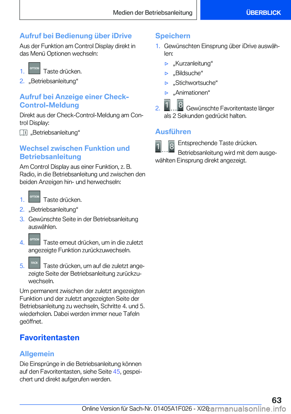 BMW X1 2021  Betriebsanleitungen (in German) �A�u�f�r�u�f��b�e�i��B�e�d�i�e�n�u�n�g��