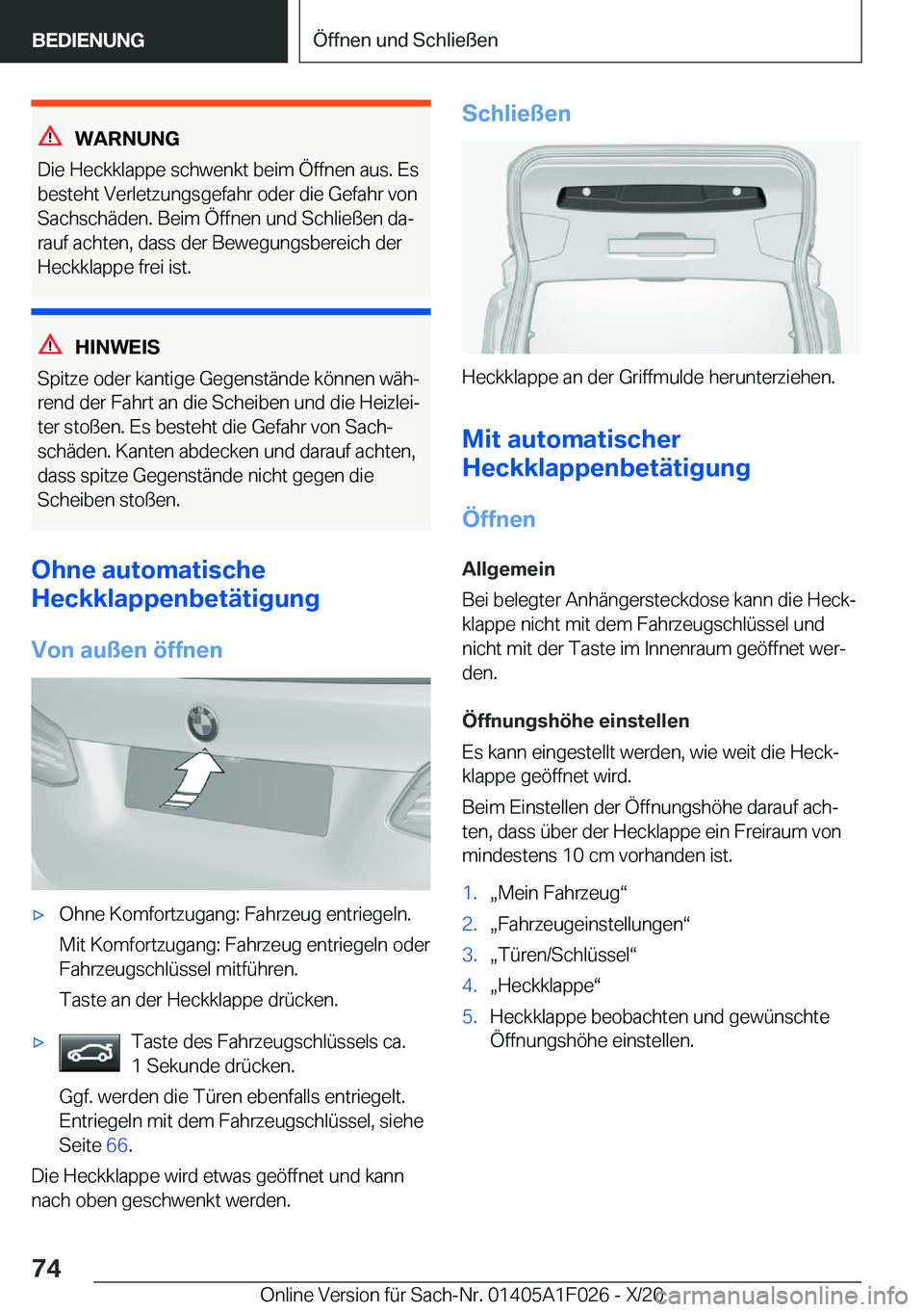 BMW X1 2021  Betriebsanleitungen (in German) �W�A�R�N�U�N�G
�D�i�e��H�e�c�k�k�l�a�p�p�e��s�c�h�w�e�n�k�t��b�e�i�m��