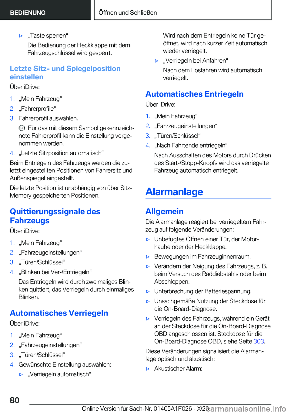 BMW X1 2021  Betriebsanleitungen (in German) xx�T�a�s�t�e��s�p�e�r�r�e�nv
�D�i�e��B�e�d�i�e�n�u�n�g��d�e�r��H�e�c�k�k�l�a�p�p�e��m�i�t��d�e�m
�F�a�h�r�z�e�u�g�s�c�h�l�