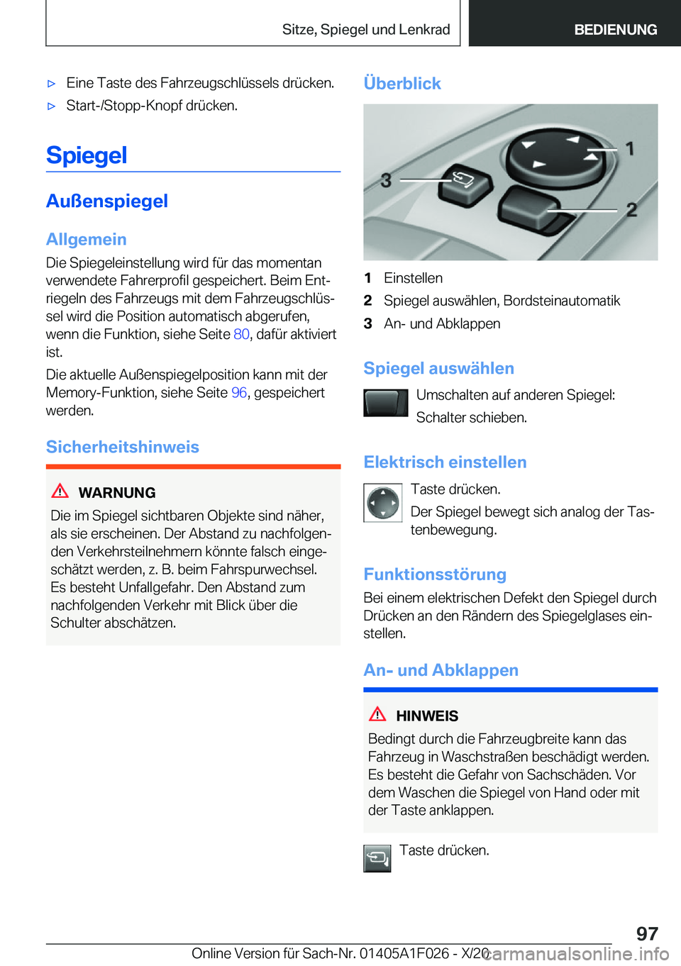 BMW X1 2021  Betriebsanleitungen (in German) x�E�i�n�e��T�a�s�t�e��d�e�s��F�a�h�r�z�e�u�g�s�c�h�l�