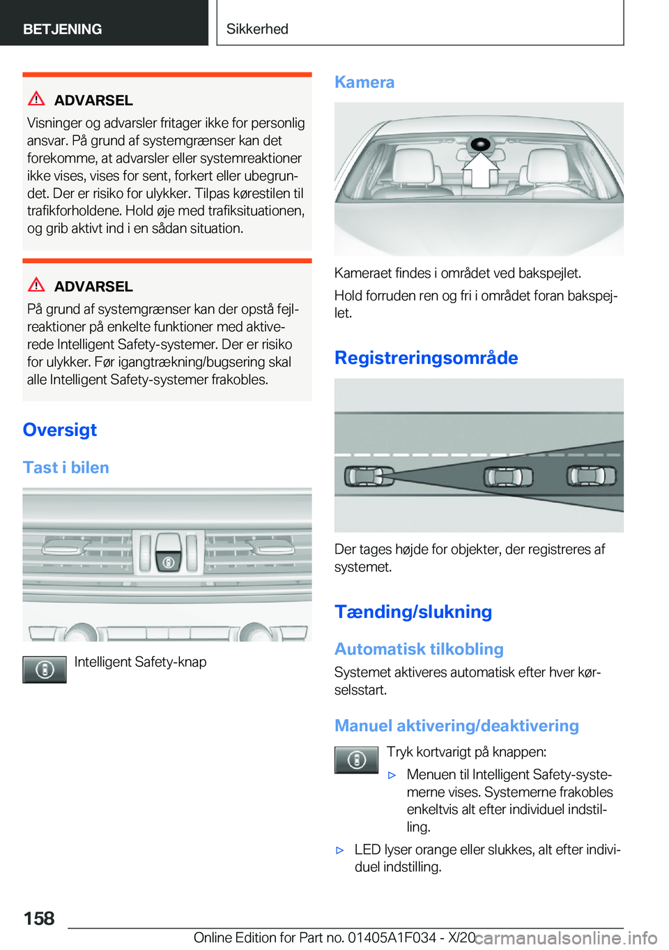 BMW X1 2021  InstruktionsbØger (in Danish) �A�D�V�A�R�S�E�L
�V�i�s�n�i�n�g�e�r��o�g��a�d�v�a�r�s�l�e�r��f�r�i�t�a�g�e�r��i�k�k�e��f�o�r��p�e�r�s�o�n�l�i�g �a�n�s�v�a�r�.��P�å��g�r�u�n�d��a�f��s�y�s�t�e�m�g�r�æ�n�s�e�r��k�a�n��d�e