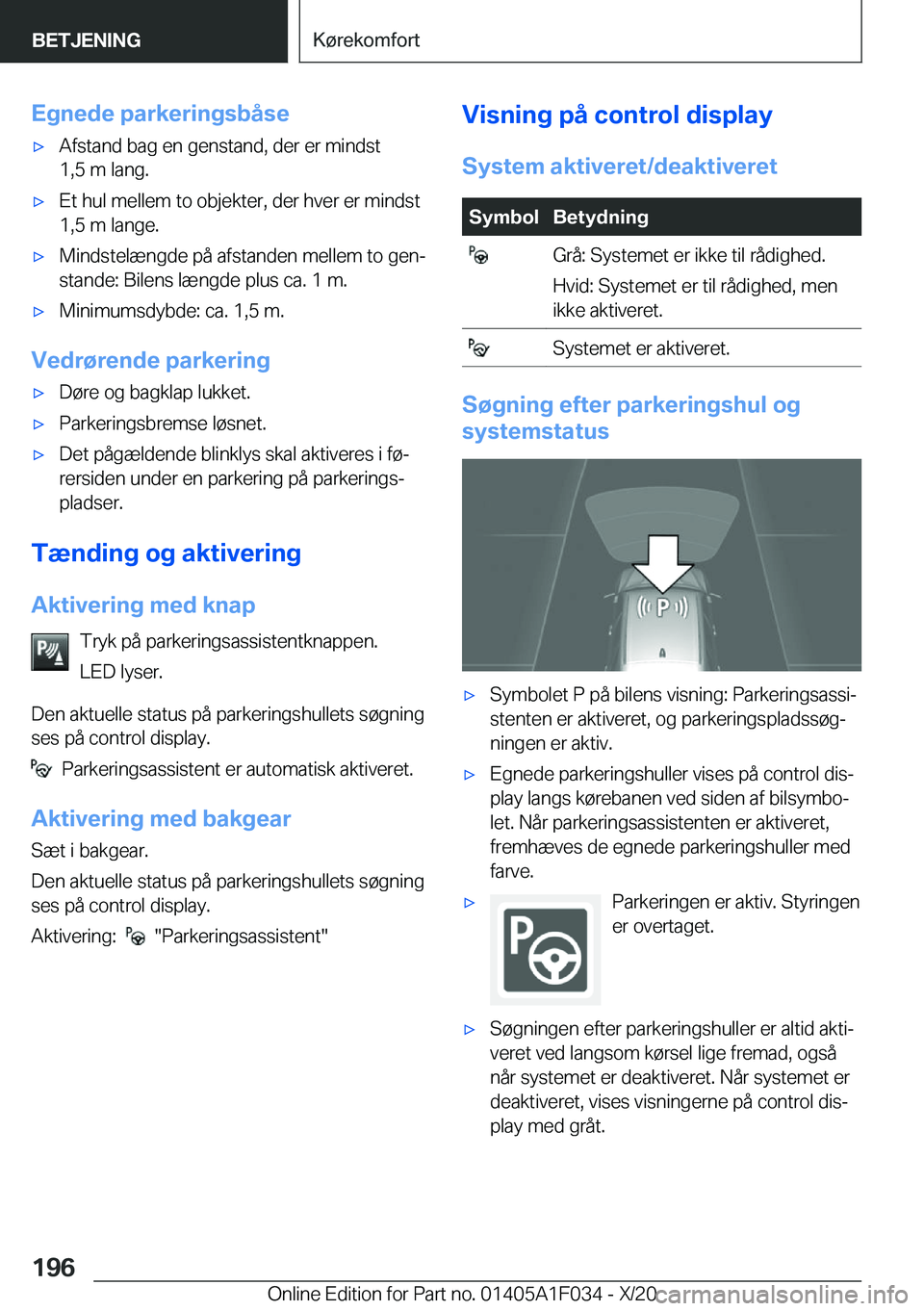 BMW X1 2021  InstruktionsbØger (in Danish) �E�g�n�e�d�e��p�a�r�k�e�r�i�n�g�s�b�å�s�e'x�A�f�s�t�a�n�d��b�a�g��e�n��g�e�n�s�t�a�n�d�,��d�e�r��e�r��m�i�n�d�s�t�1�,�5��m��l�a�n�g�.'x�E�t��h�u�l��m�e�l�l�e�m��t�o��o�b�j�e�k�t�