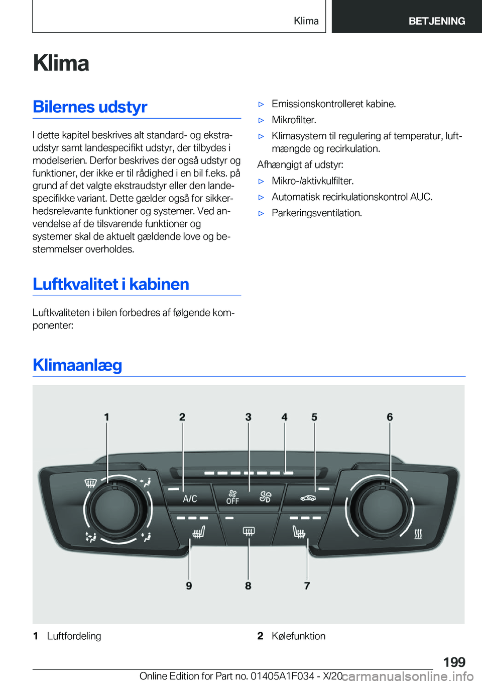 BMW X1 2021  InstruktionsbØger (in Danish) �K�l�i�m�a�B�i�l�e�r�n�e�s��u�d�s�t�y�r
�I��d�e�t�t�e��k�a�p�i�t�e�l��b�e�s�k�r�i�v�e�s��a�l�t��s�t�a�n�d�a�r�d�-��o�g��e�k�s�t�r�aj
�u�d�s�t�y�r��s�a�m�t��l�a�n�d�e�s�p�e�c�i�f�i�k�t��u�d