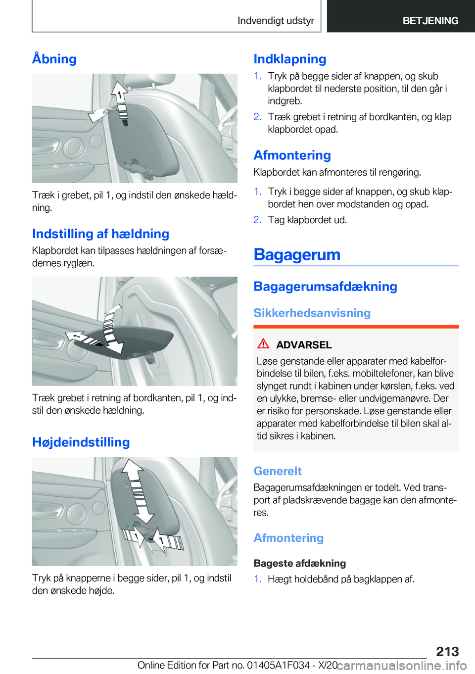 BMW X1 2021  InstruktionsbØger (in Danish) �Å�b�n�i�n�g
�T�r�æ�k��i��g�r�e�b�e�t�,��p�i�l��1�,��o�g��i�n�d�s�t�i�l��d�e�n��