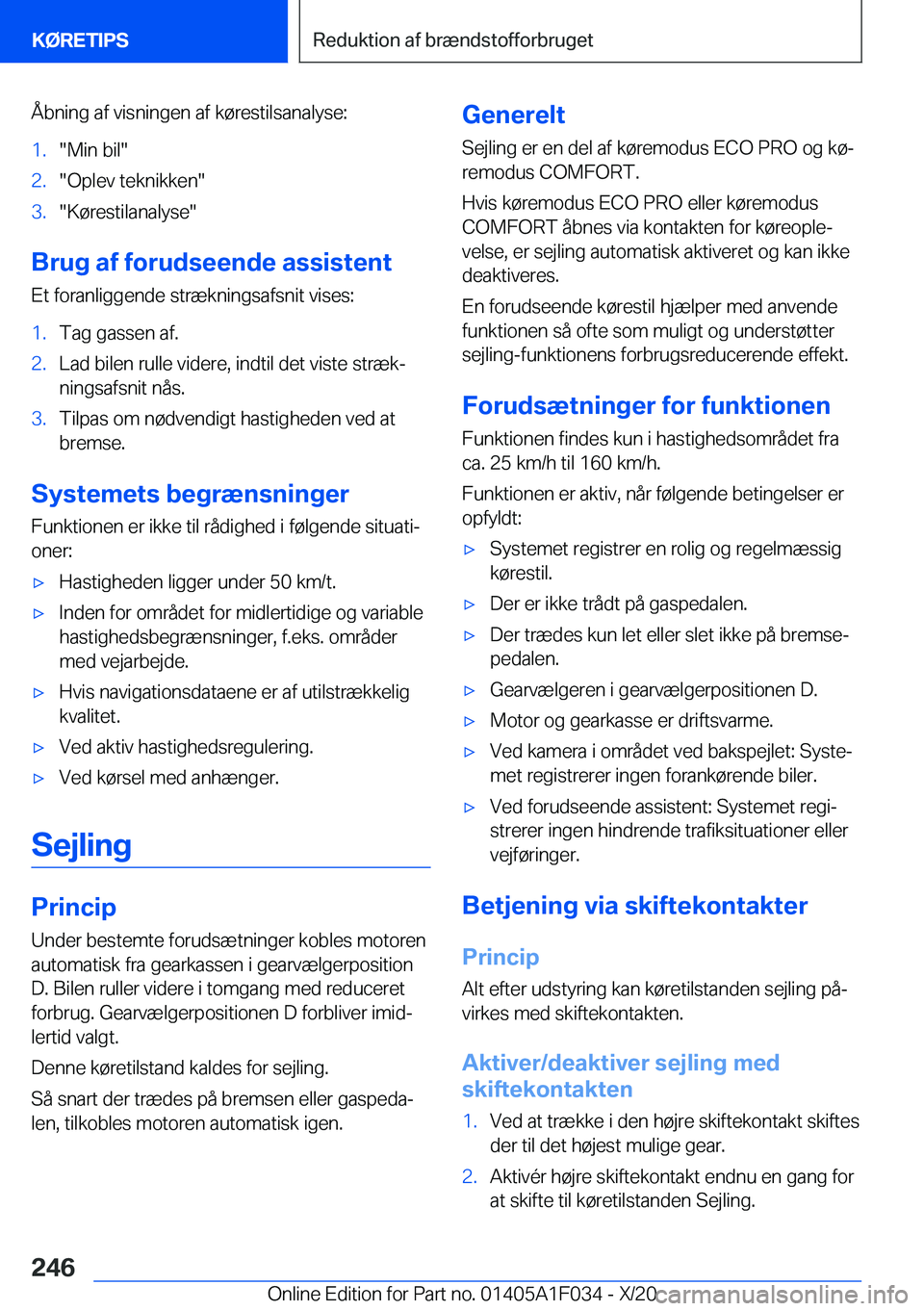 BMW X1 2021  InstruktionsbØger (in Danish) �Å�b�n�i�n�g��a�f��v�i�s�n�i�n�g�e�n��a�f��k�