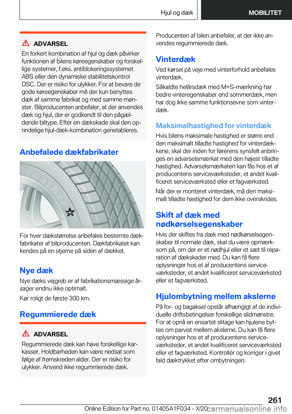 BMW X1 2021  InstruktionsbØger (in Danish) �A�D�V�A�R�S�E�L
�E�n��f�o�r�k�e�r�t��k�o�m�b�i�n�a�t�i�o�n��a�f��h�j�u�l��o�g��d�æ�k��p�å�v�i�r�k�e�r
�f�u�n�k�t�i�o�n�e�n��a�f��b�i�l�e�n�s��k�