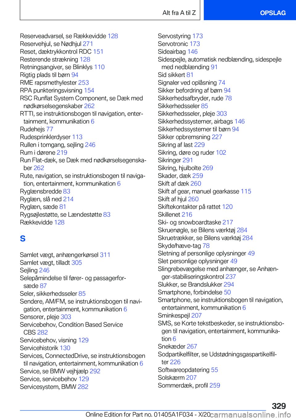 BMW X1 2021  InstruktionsbØger (in Danish) �R�e�s�e�r�v�e�a�d�v�a�r�s�e�l�,��s�e��R�æ�k�k�e�v�i�d�d�e��1�2�8�
�R�e�s�e�r�v�e�h�j�u�l�,��s�e��N�