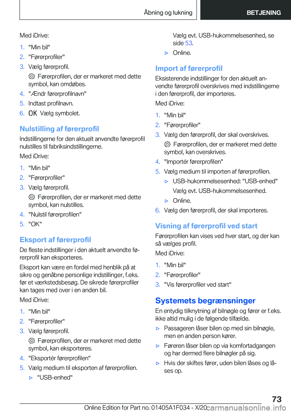 BMW X1 2021  InstruktionsbØger (in Danish) �M�e�d��i�D�r�i�v�e�:�1�.��M�i�n��b�i�l��2�.��F�
