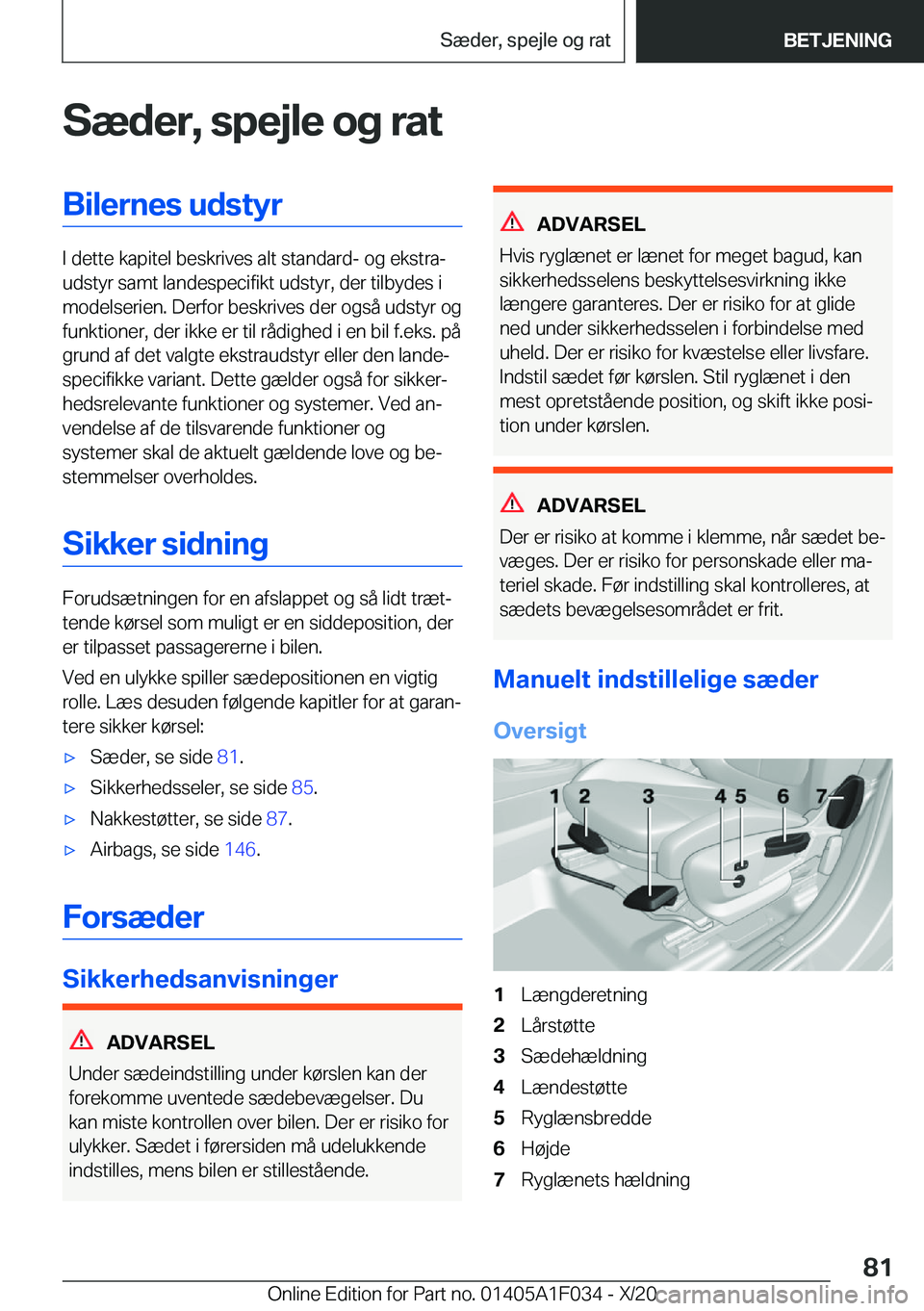 BMW X1 2021  InstruktionsbØger (in Danish) �S�æ�d�e�r�,��s�p�e�j�l�e��o�g��r�a�t�B�i�l�e�r�n�e�s��u�d�s�t�y�r
�I��d�e�t�t�e��k�a�p�i�t�e�l��b�e�s�k�r�i�v�e�s��a�l�t��s�t�a�n�d�a�r�d�-��o�g��e�k�s�t�r�aj
�u�d�s�t�y�r��s�a�m�t��l�