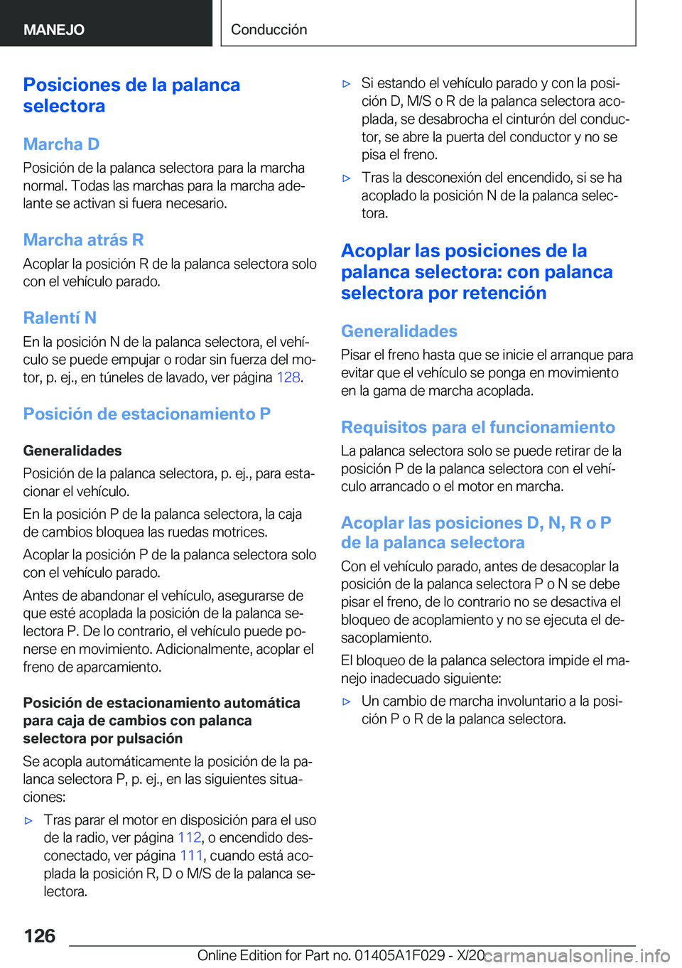 BMW X1 2021  Manuales de Empleo (in Spanish) �P�o�s�i�c�i�o�n�e�s��d�e��l�a��p�a�l�a�n�c�a
�s�e�l�e�c�t�o�r�a
�M�a�r�c�h�a��D�P�o�s�i�c�i�