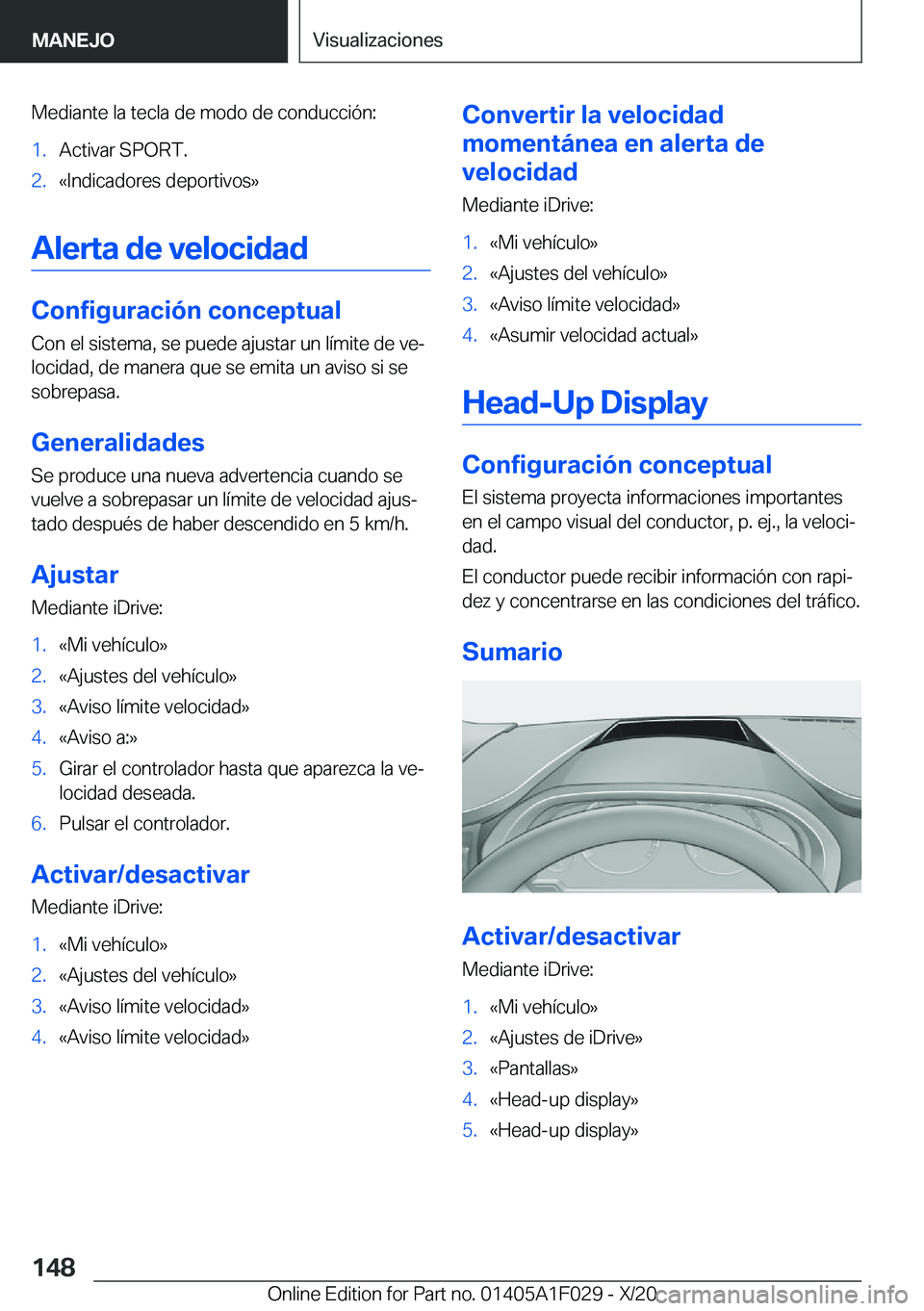 BMW X1 2021  Manuales de Empleo (in Spanish) �M�e�d�i�a�n�t�e��l�a��t�e�c�l�a��d�e��m�o�d�o��d�e��c�o�n�d�u�c�c�i�