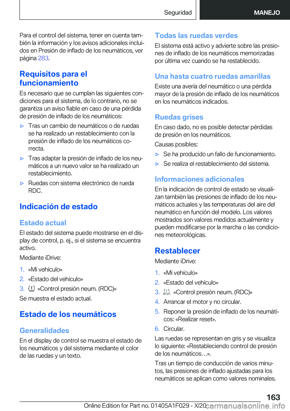 BMW X1 2021  Manuales de Empleo (in Spanish) �P�a�r�a��e�l��c�o�n�t�r�o�l��d�e�l��s�i�s�t�e�m�a�,��t�e�n�e�r��e�n��c�u�e�n�t�a��t�a�mª
�b�i�