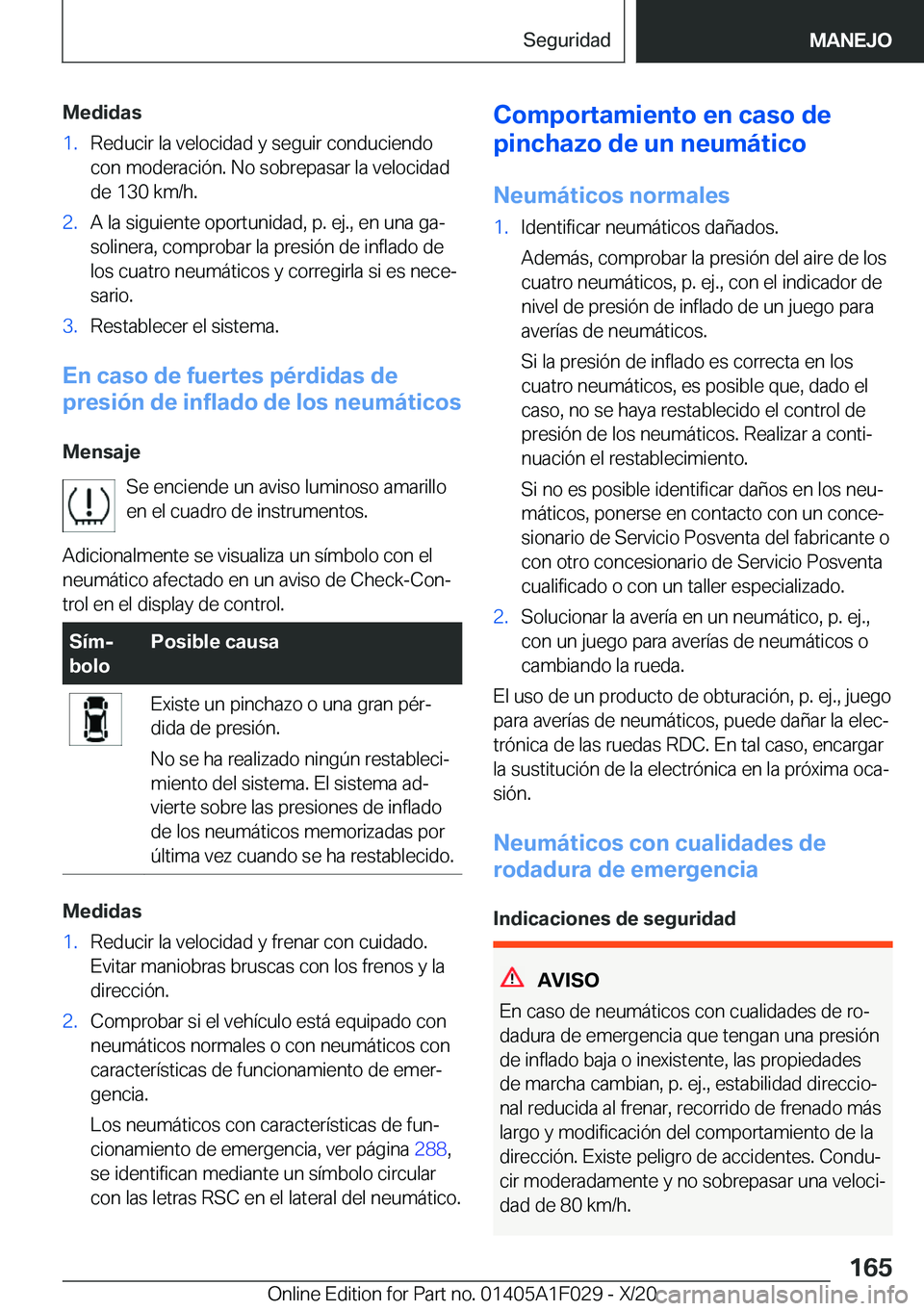 BMW X1 2021  Manuales de Empleo (in Spanish) �M�e�d�i�d�a�s�1�.�R�e�d�u�c�i�r��l�a��v�e�l�o�c�i�d�a�d��y��s�e�g�u�i�r��c�o�n�d�u�c�i�e�n�d�o
�c�o�n��m�o�d�e�r�a�c�i�