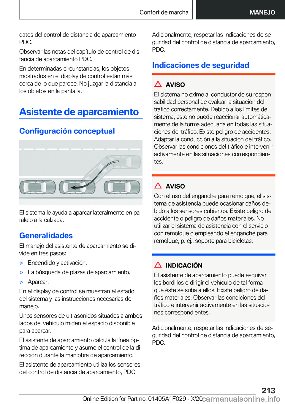 BMW X1 2021  Manuales de Empleo (in Spanish) �d�a�t�o�s��d�e�l��c�o�n�t�r�o�l��d�e��d�i�s�t�a�n�c�i�a��d�e��a�p�a�r�c�a�m�i�e�n�t�o
�P�D�C�.
�O�b�s�e�r�v�a�r��l�a�s��n�o�t�a�s��d�e�l��c�a�p�