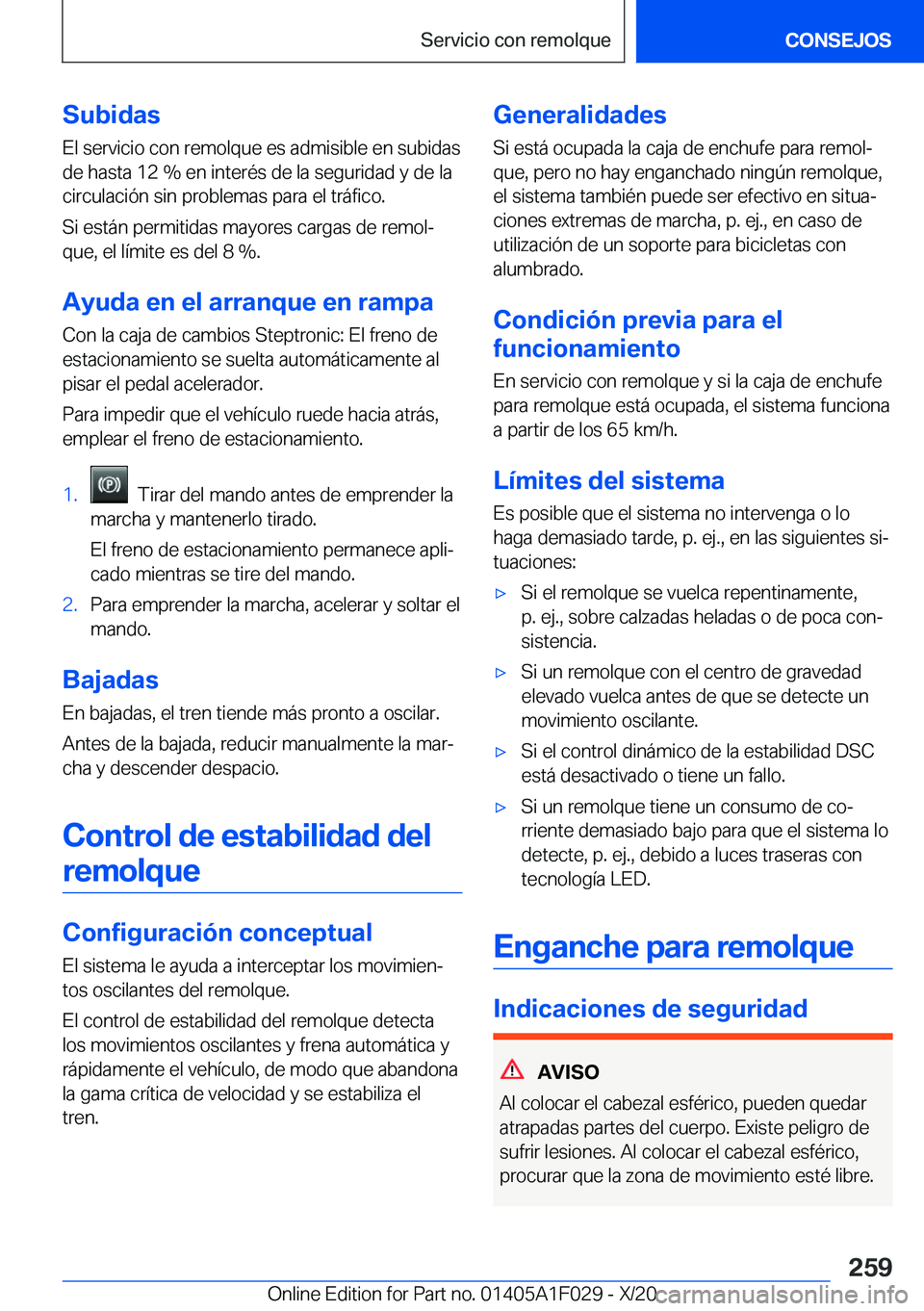 BMW X1 2021  Manuales de Empleo (in Spanish) �S�u�b�i�d�a�s
�E�l��s�e�r�v�i�c�i�o��c�o�n��r�e�m�o�l�q�u�e��e�s��a�d�m�i�s�i�b�l�e��e�n��s�u�b�i�d�a�s �d�e��h�a�s�t�a��1�2��%��e�n��i�n�t�e�r�
