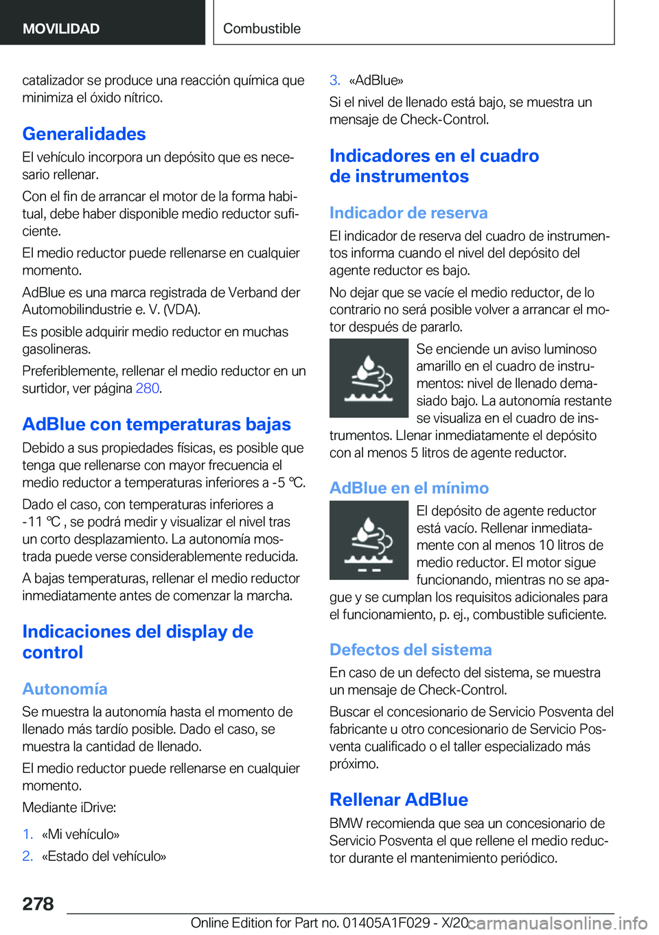 BMW X1 2021  Manuales de Empleo (in Spanish) �c�a�t�a�l�i�z�a�d�o�r��s�e��p�r�o�d�u�c�e��u�n�a��r�e�a�c�c�i�
