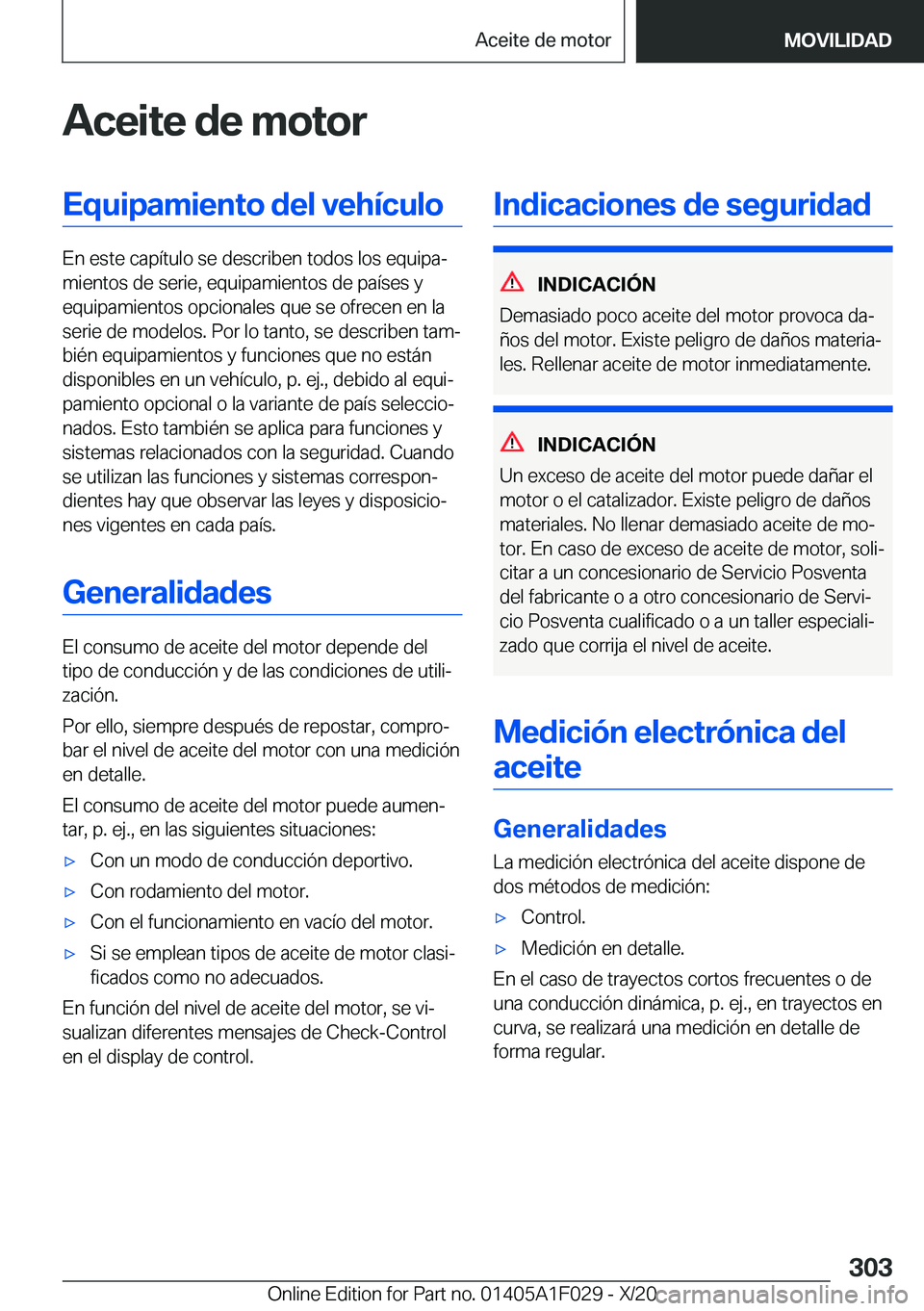 BMW X1 2021  Manuales de Empleo (in Spanish) �A�c�e�i�t�e��d�e��m�o�t�o�r�E�q�u�i�p�a�m�i�e�n�t�o��d�e�l��v�e�h�