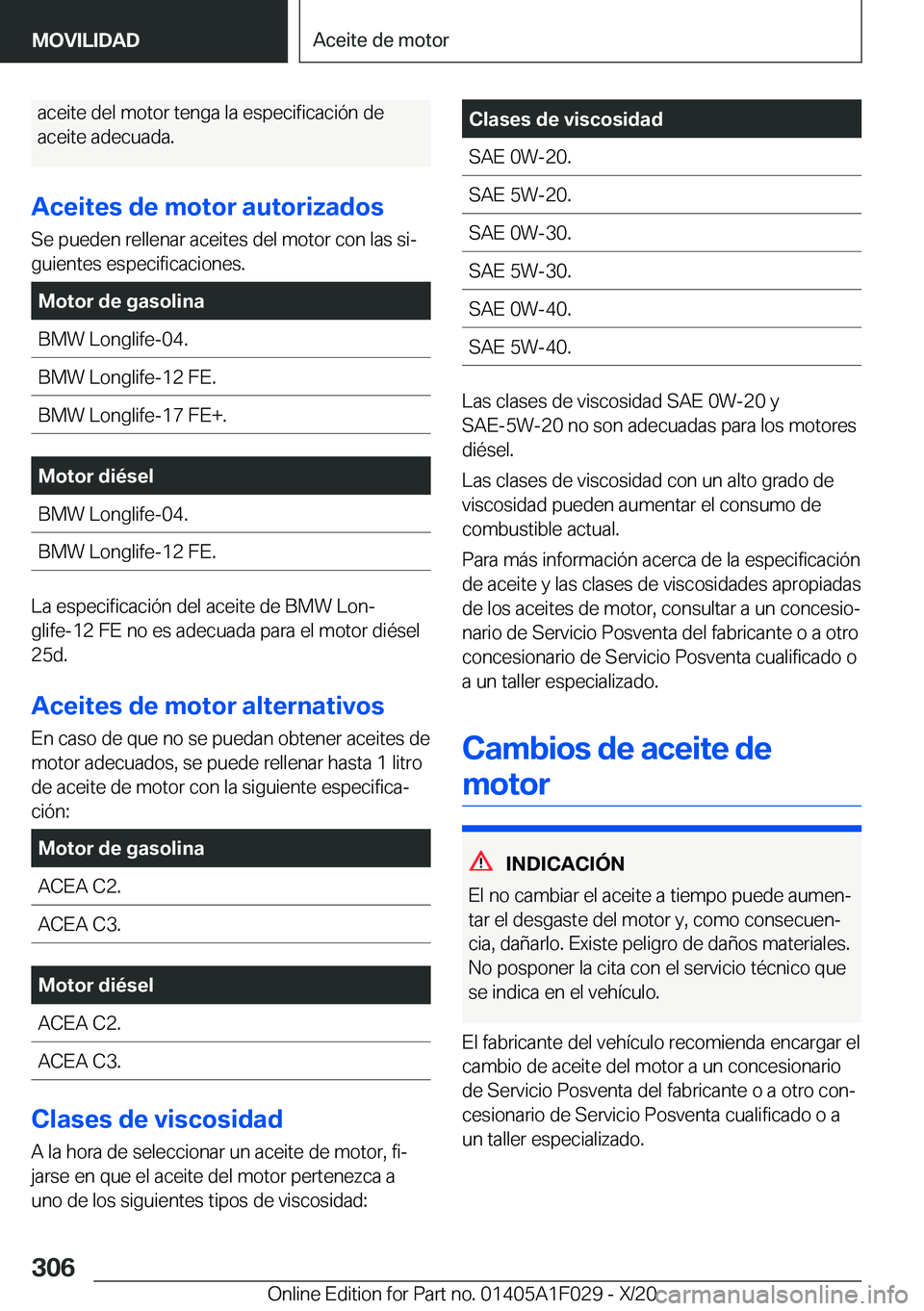 BMW X1 2021  Manuales de Empleo (in Spanish) �a�c�e�i�t�e��d�e�l��m�o�t�o�r��t�e�n�g�a��l�a��e�s�p�e�c�i�f�i�c�a�c�i�