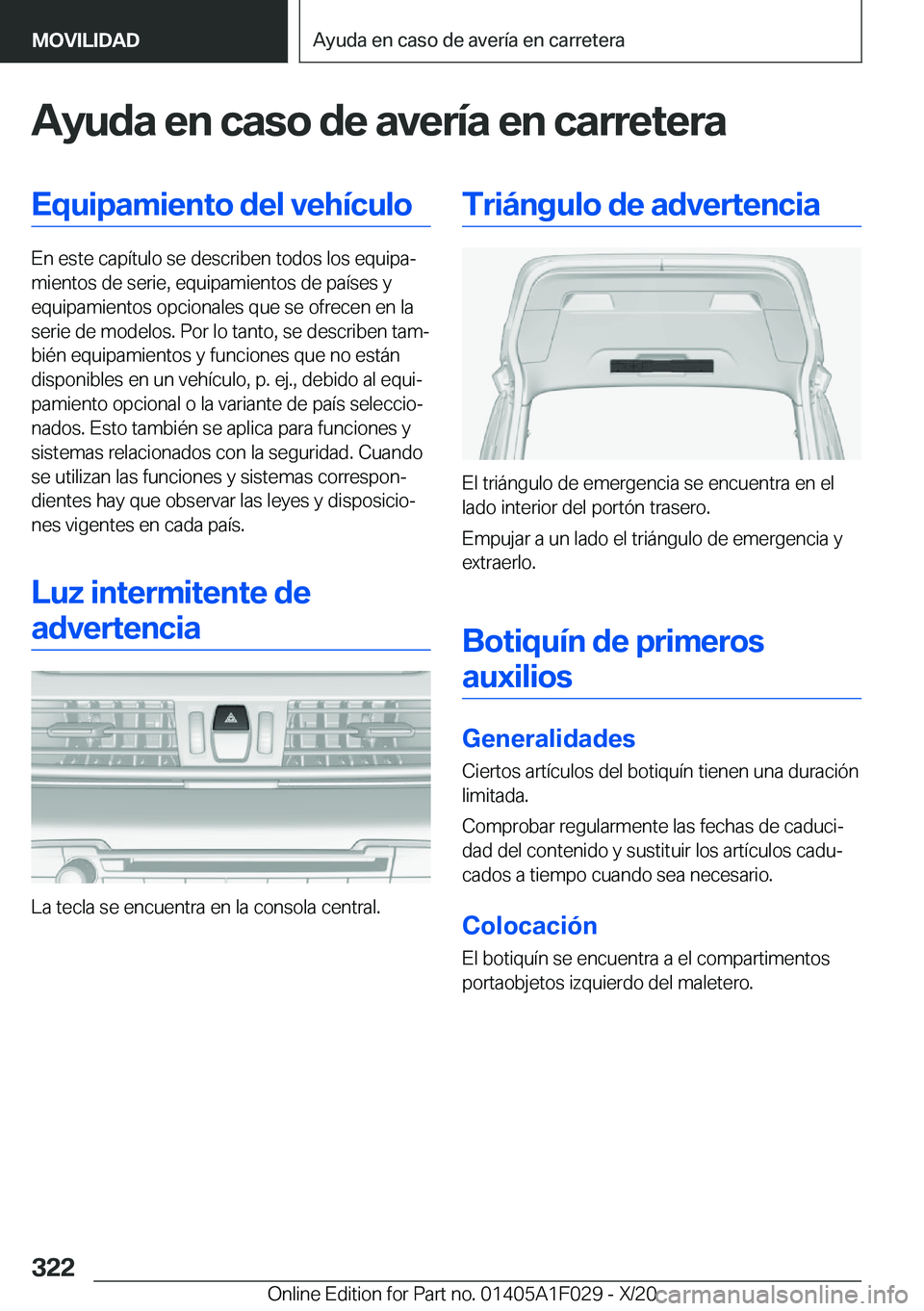 BMW X1 2021  Manuales de Empleo (in Spanish) �A�y�u�d�a��e�n��c�a�s�o��d�e��a�v�e�r�