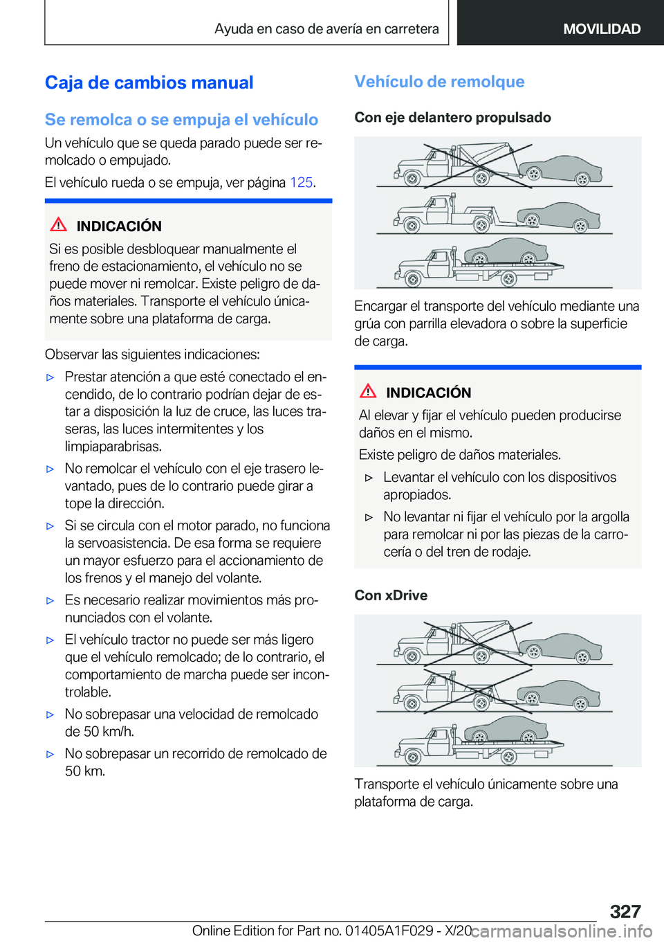 BMW X1 2021  Manuales de Empleo (in Spanish) �C�a�j�a��d�e��c�a�m�b�i�o�s��m�a�n�u�a�l�S�e��r�e�m�o�l�c�a��o��s�e��e�m�p�u�j�a��e�l��v�e�h�