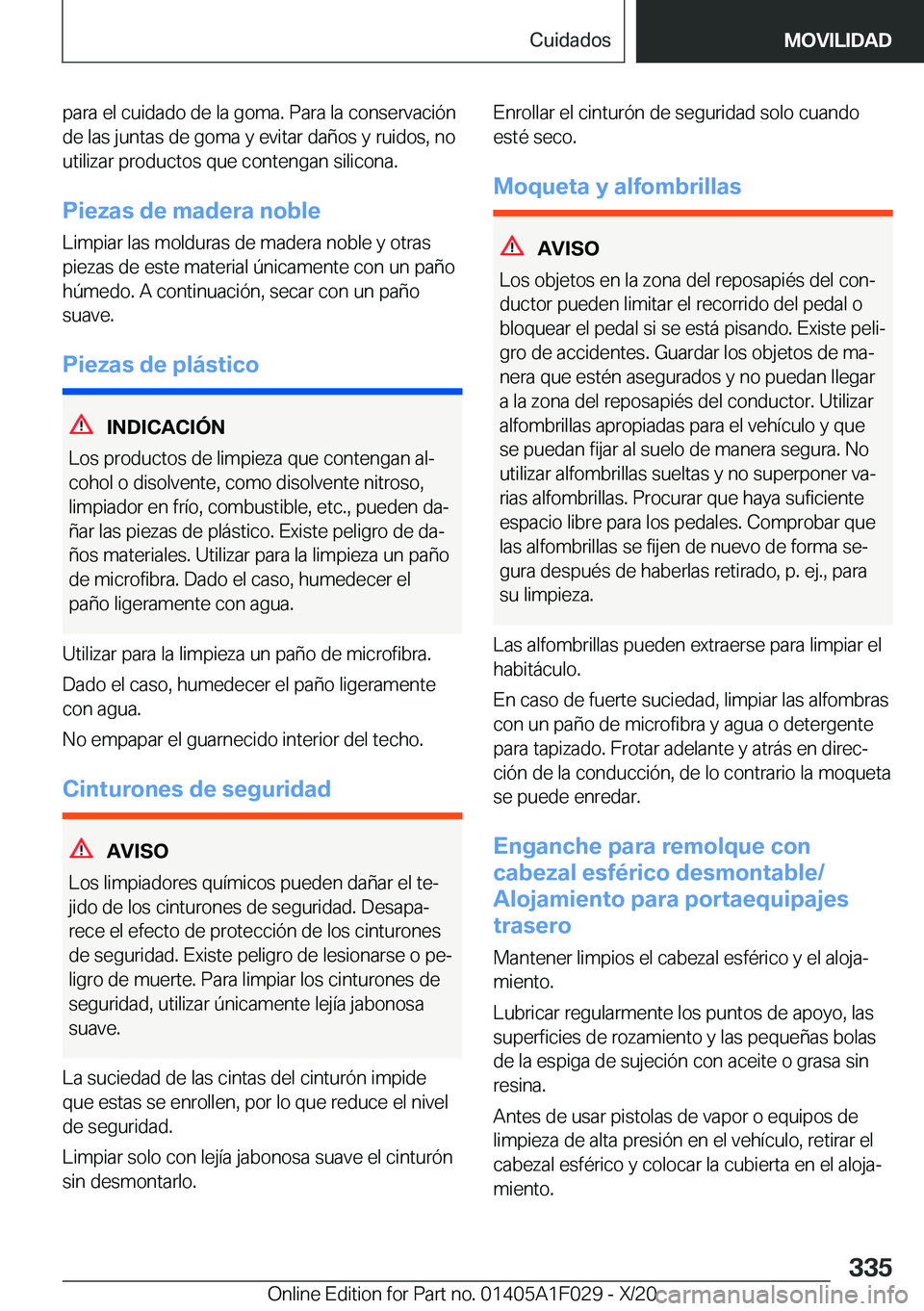 BMW X1 2021  Manuales de Empleo (in Spanish) �p�a�r�a��e�l��c�u�i�d�a�d�o��d�e��l�a��g�o�m�a�.��P�a�r�a��l�a��c�o�n�s�e�r�v�a�c�i�