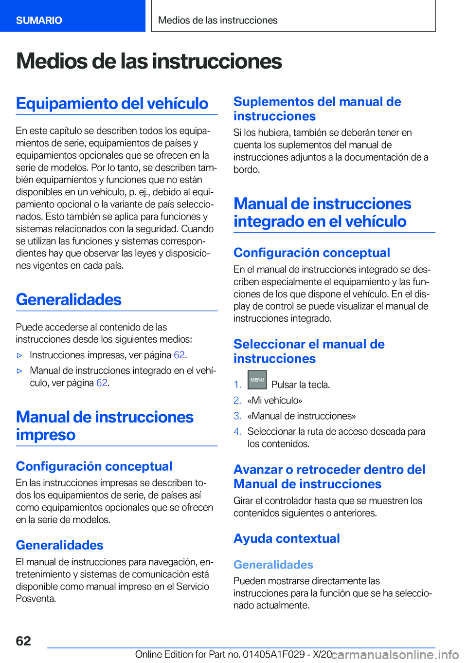 BMW X1 2021  Manuales de Empleo (in Spanish) �M�e�d�i�o�s��d�e��l�a�s��i�n�s�t�r�u�c�c�i�o�n�e�s�E�q�u�i�p�a�m�i�e�n�t�o��d�e�l��v�e�h�