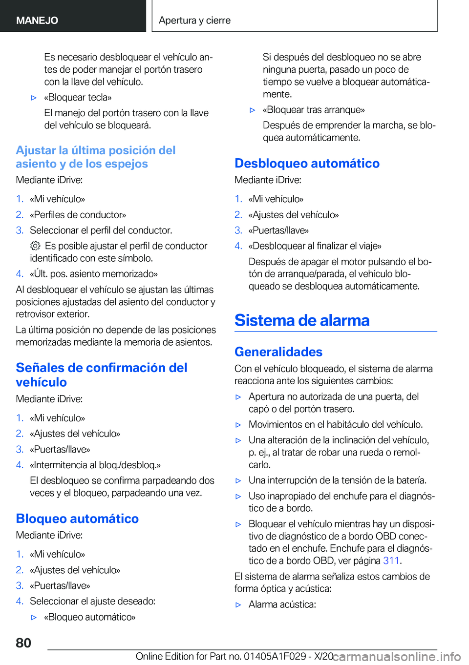 BMW X1 2021  Manuales de Empleo (in Spanish) �E�s��n�e�c�e�s�a�r�i�o��d�e�s�b�l�o�q�u�e�a�r��e�l��v�e�h�