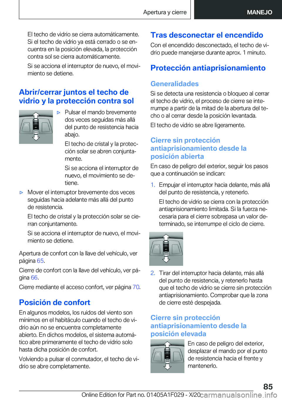 BMW X1 2021  Manuales de Empleo (in Spanish) �E�l��t�e�c�h�o��d�e��v�i�d�r�i�o��s�e��c�i�e�r�r�a��a�u�t�o�m�