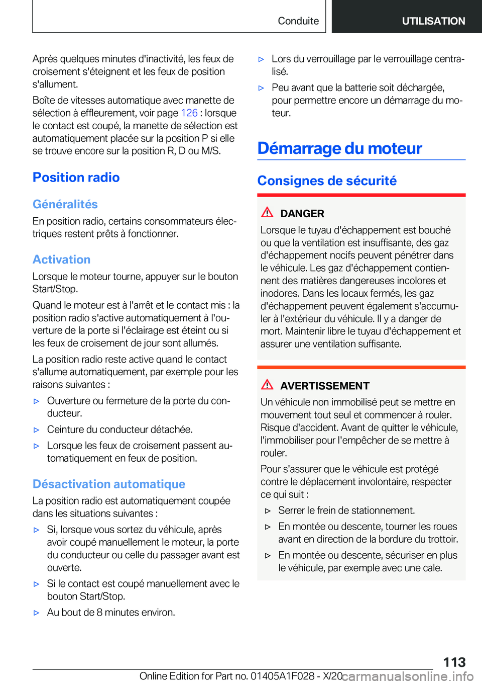 BMW X1 2021  Notices Demploi (in French) �A�p�r�è�s��q�u�e�l�q�u�e�s��m�i�n�u�t�e�s��d�'�i�n�a�c�t�i�v�i�t�é�,��l�e�s��f�e�u�x��d�e
�c�r�o�i�s�e�m�e�n�t��s�'�é�t�e�i�g�n�e�n�t��e�t��l�e�s��f�e�u�x��d�e��p�o�s�i�t�i�o�n