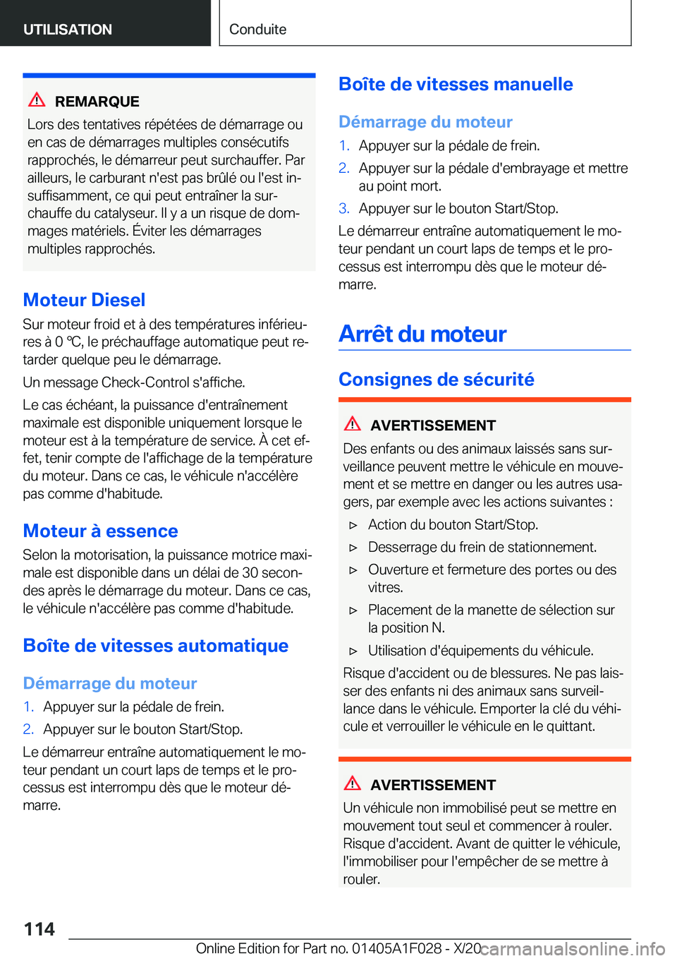 BMW X1 2021  Notices Demploi (in French) �R�E�M�A�R�Q�U�E
�L�o�r�s��d�e�s��t�e�n�t�a�t�i�v�e�s��r�é�p�é�t�é�e�s��d�e��d�é�m�a�r�r�a�g�e��o�u �e�n��c�a�s��d�e��d�é�m�a�r�r�a�g�e�s��m�u�l�t�i�p�l�e�s��c�o�n�s�é�c�u�t�i�f�s
�r�