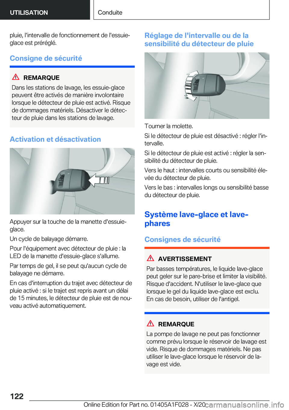 BMW X1 2021  Notices Demploi (in French) �p�l�u�i�e�,��l�'�i�n�t�e�r�v�a�l�l�e��d�e��f�o�n�c�t�i�o�n�n�e�m�e�n�t��d�e��l�'�e�s�s�u�i�e�-�g�l�a�c�e��e�s�t��p�r�é�r�é�g�l�é�.
�C�o�n�s�i�g�n�e��d�e��s�é�c�u�r�i�t�é
�R�E�M�
