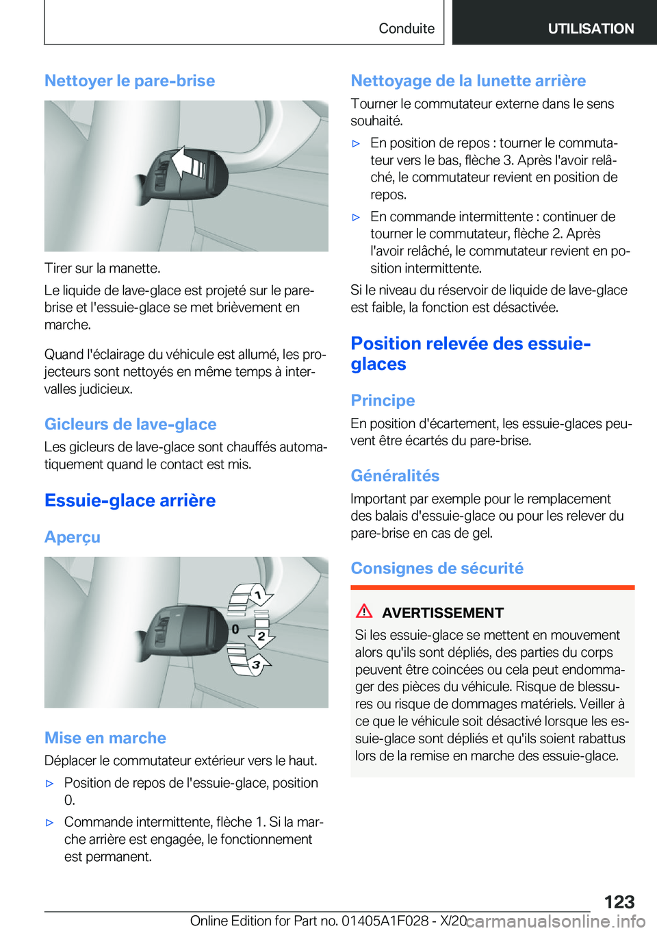 BMW X1 2021  Notices Demploi (in French) �N�e�t�t�o�y�e�r��l�e��p�a�r�e�-�b�r�i�s�e
�T�i�r�e�r��s�u�r��l�a��m�a�n�e�t�t�e�.
�L�e��l�i�q�u�i�d�e��d�e��l�a�v�e�-�g�l�a�c�e��e�s�t��p�r�o�j�e�t�é��s�u�r��l�e��p�a�r�e�-
�b�r�i�s�e�