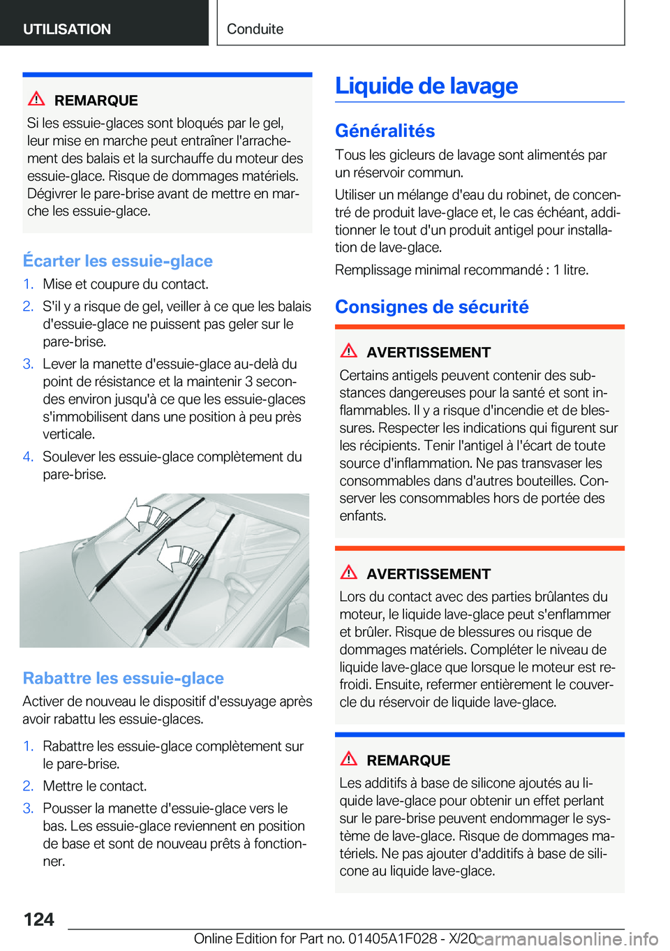 BMW X1 2021  Notices Demploi (in French) �R�E�M�A�R�Q�U�E
�S�i��l�e�s��e�s�s�u�i�e�-�g�l�a�c�e�s��s�o�n�t��b�l�o�q�u�é�s��p�a�r��l�e��g�e�l�,
�l�e�u�r��m�i�s�e��e�n��m�a�r�c�h�e��p�e�u�t��e�n�t�r�a�î�n�e�r��l�'�a�r�r�a�c�h